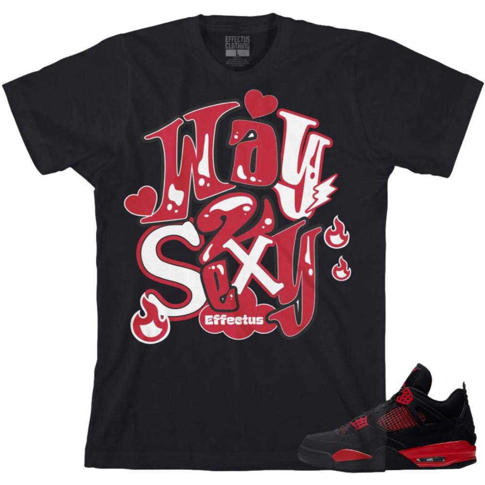 Effectus Clothing Way 2 Sexy Black T-shirts | Memphis Urban Wear